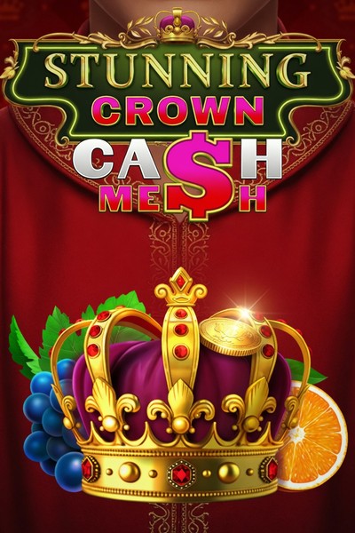 Herní automat Stunning Crown Cash Mesh na Kingmaker Casino